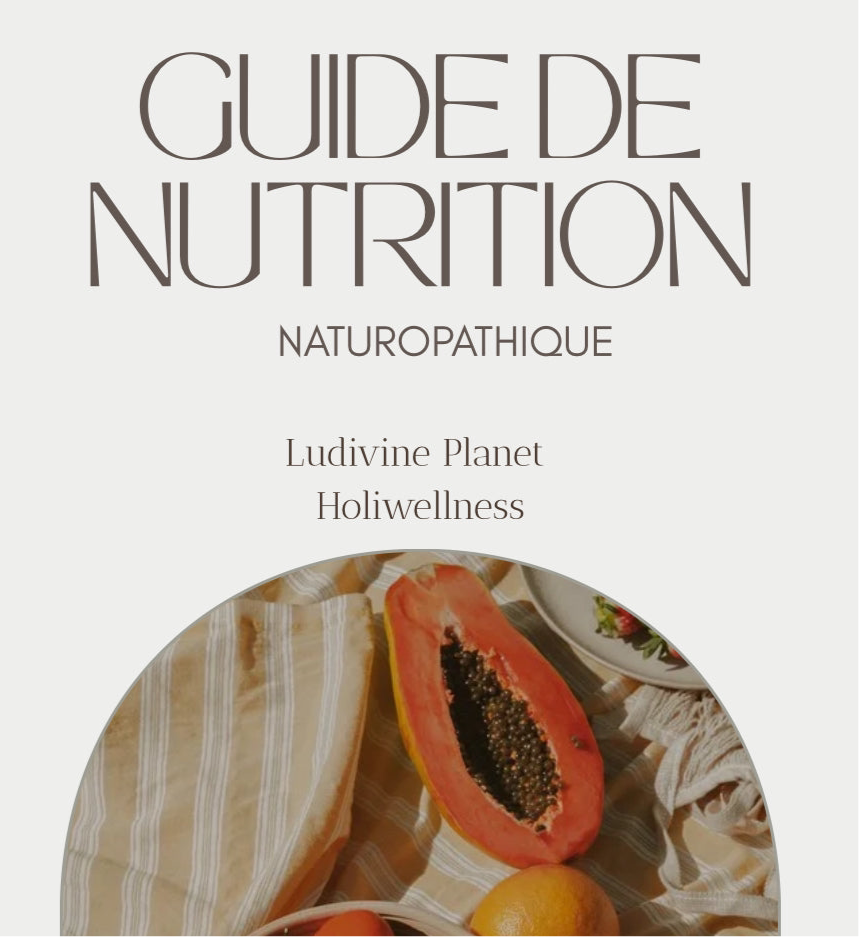 Guide Nutrition Naturopathique / Biohacking