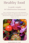 E-BOOK HEALTHY FOOD L'ALIMENTATION HORMONALE