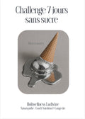 Challenge 7 jours sans sucre