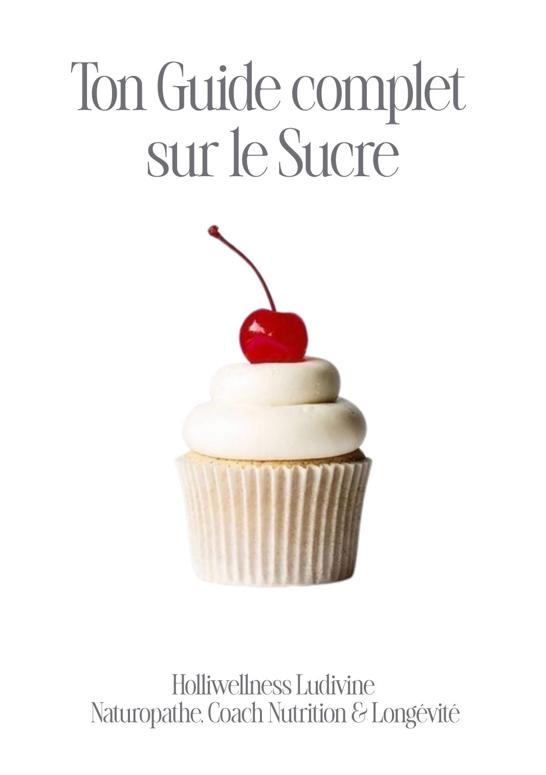 Ton guide complet sur le Sucre